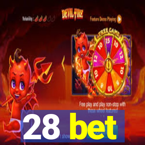 28 bet