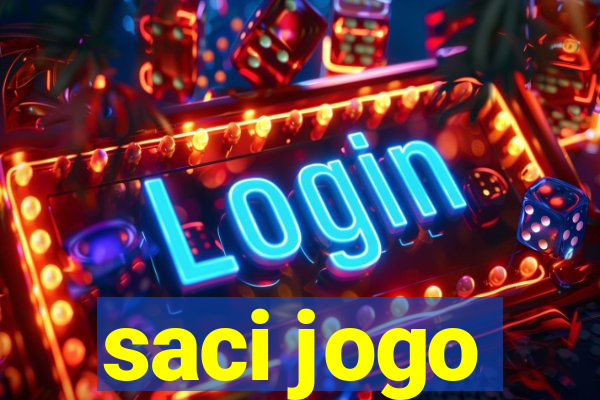 saci jogo