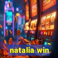 natalia win