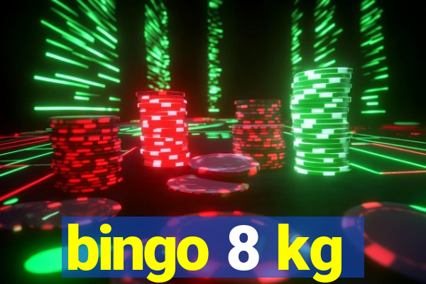 bingo 8 kg