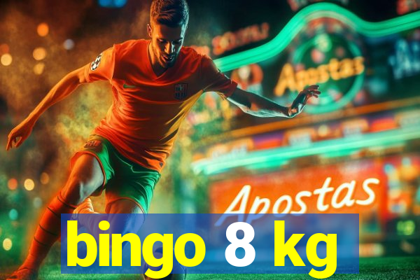 bingo 8 kg