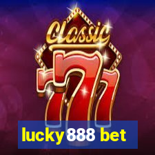 lucky888 bet