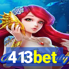 413bet