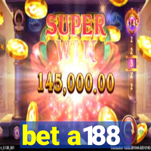 bet a188
