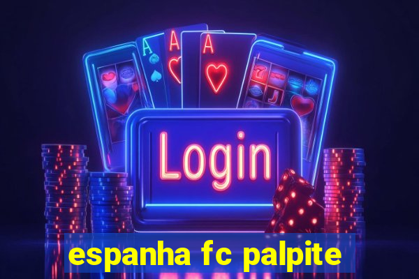 espanha fc palpite