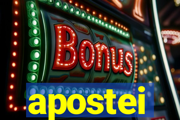 apostei