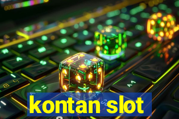 kontan slot