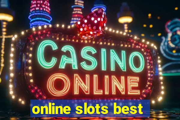 online slots best