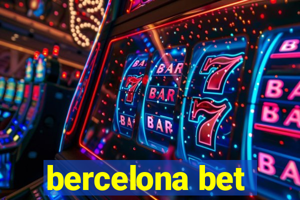 bercelona bet