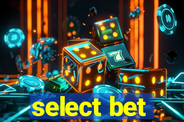 select bet