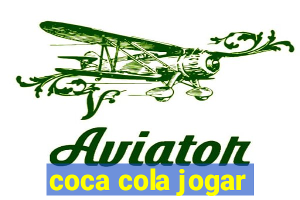 coca cola jogar