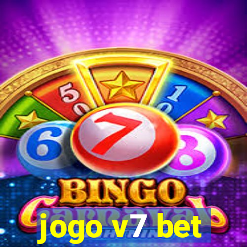 jogo v7 bet