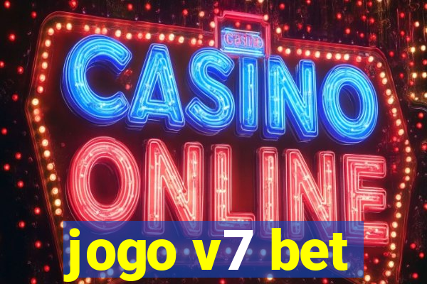 jogo v7 bet