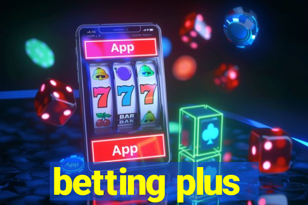 betting plus