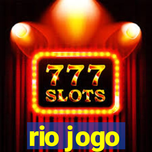 rio jogo