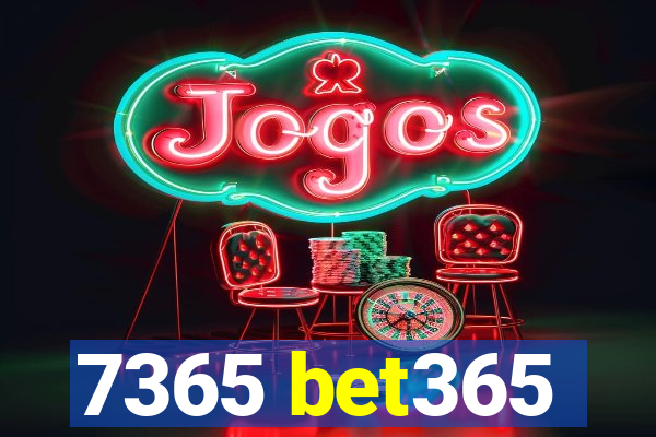 7365 bet365