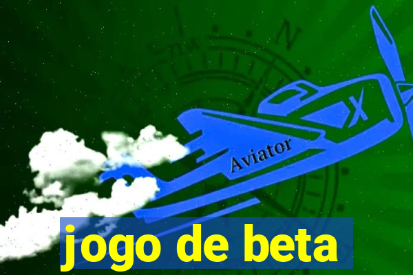 jogo de beta