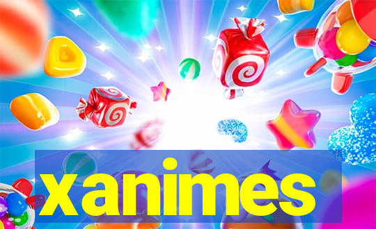 xanimes