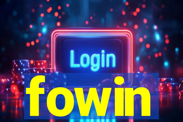 fowin