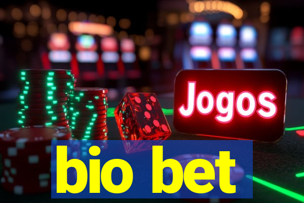 bio bet