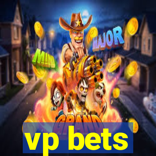 vp bets