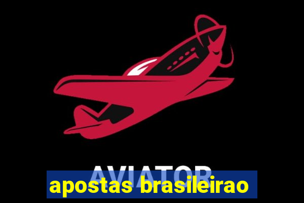 apostas brasileirao