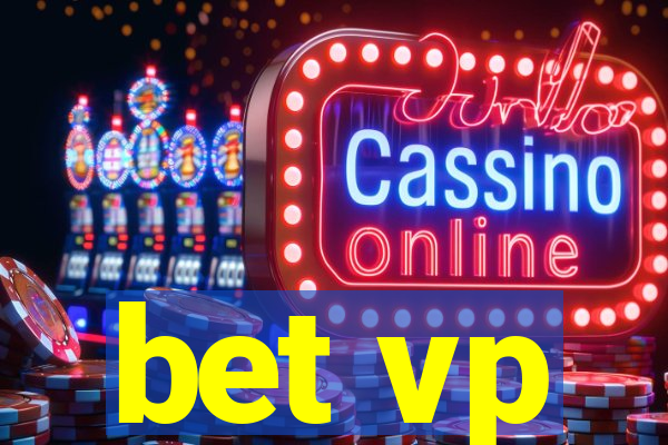 bet vp