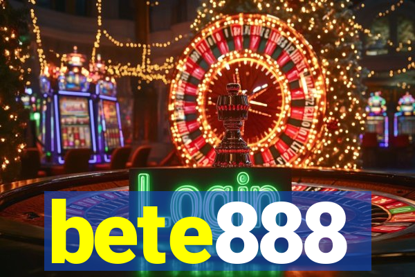 bete888