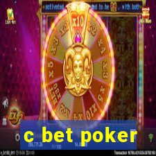 c bet poker