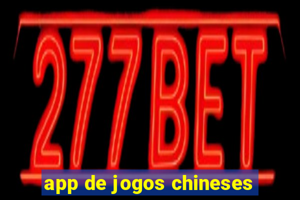 app de jogos chineses