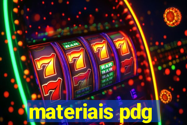 materiais pdg