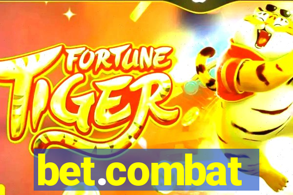 bet.combat