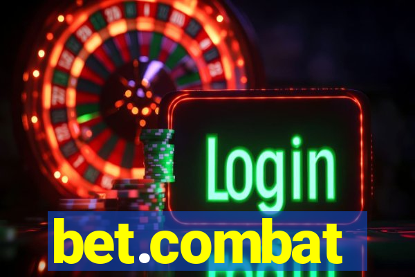 bet.combat