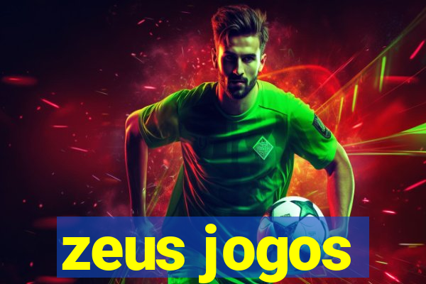 zeus jogos