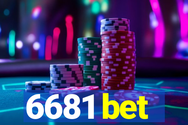 6681 bet