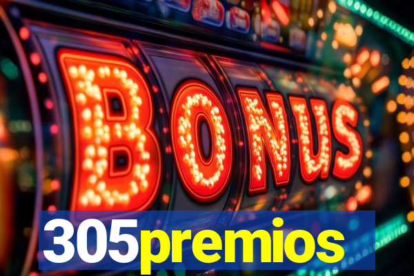 305premios