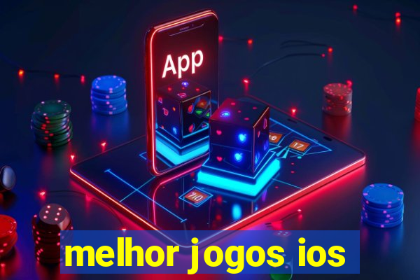 melhor jogos ios