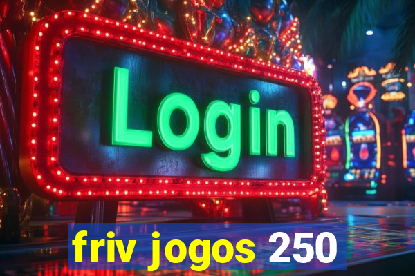 friv jogos 250