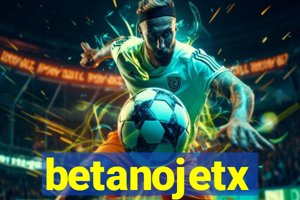 betanojetx