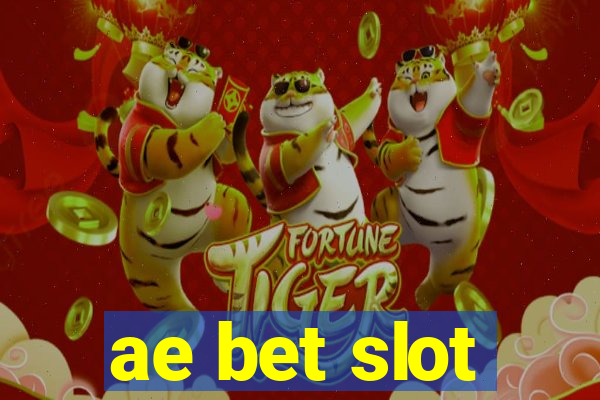 ae bet slot