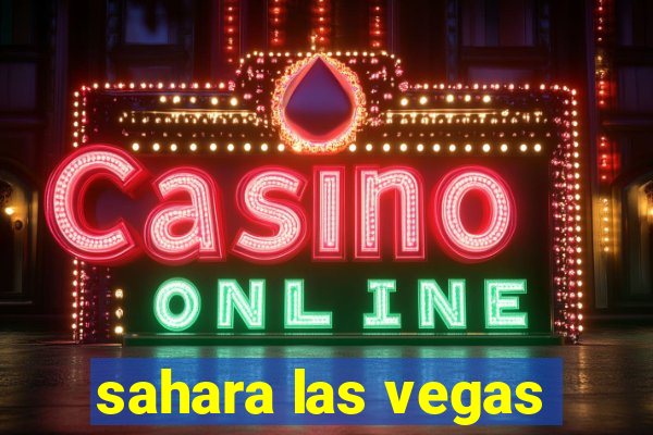 sahara las vegas