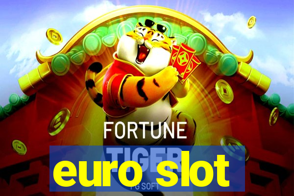 euro slot