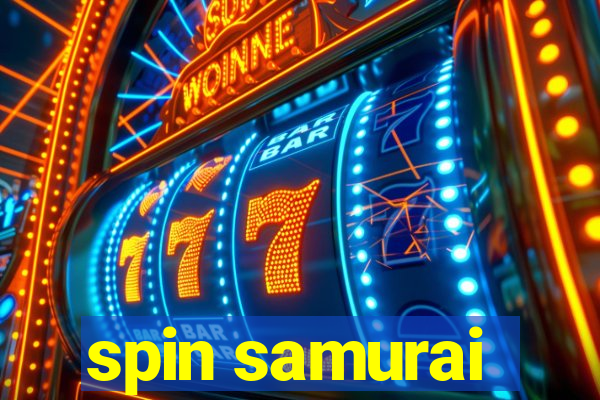 spin samurai