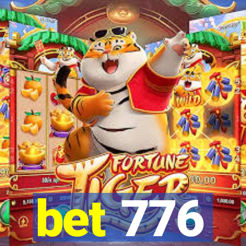 bet 776