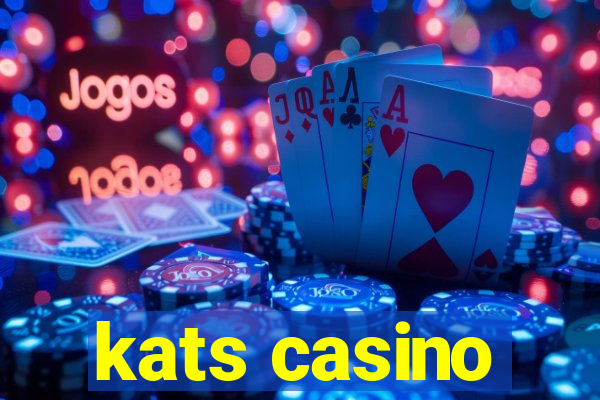 kats casino