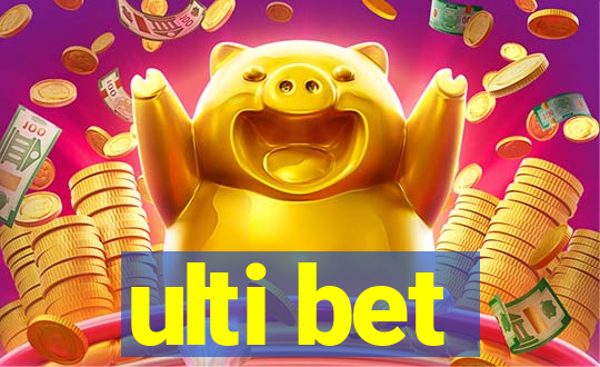 ulti bet