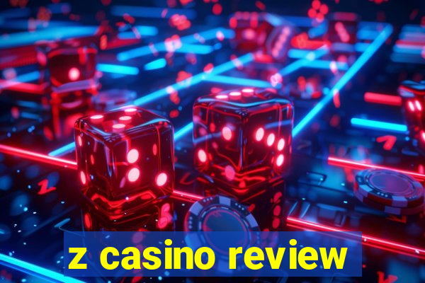 z casino review