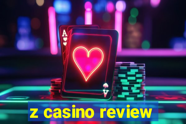 z casino review