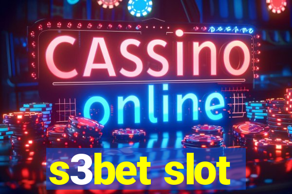 s3bet slot