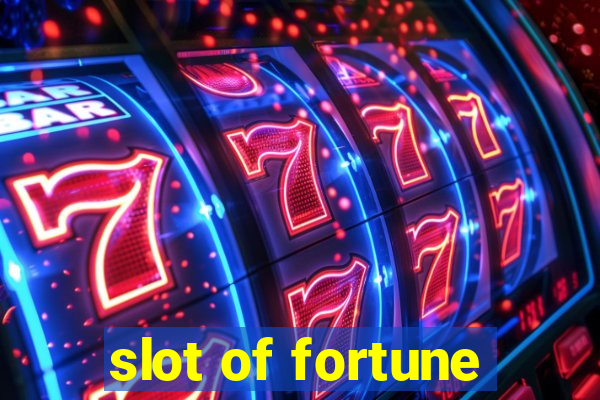 slot of fortune